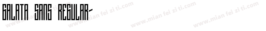 Galata Sans Regular字体转换